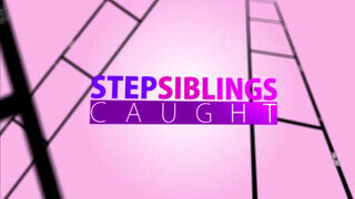 StepSiblingsCaught - Kacie Castle engedi seggbe is