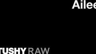 TUSHYRAW - Ailee kiválóan táguló pici popsikája